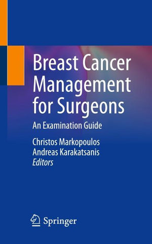 Breast Cancer Management for Surgeons