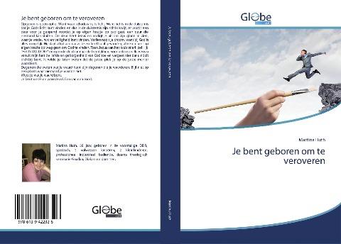 Je bent geboren om te veroveren