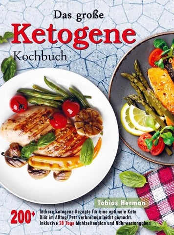 Das große Ketogene Kochbuch