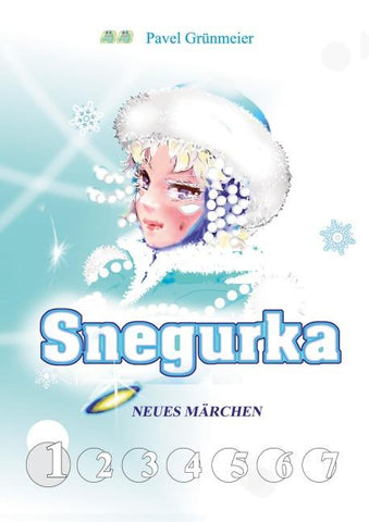 Snegurka Neues Märchen 1