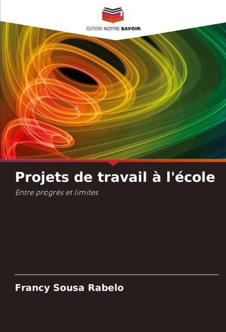 Projets de travail à l'école