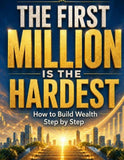 The first million is the hardest
