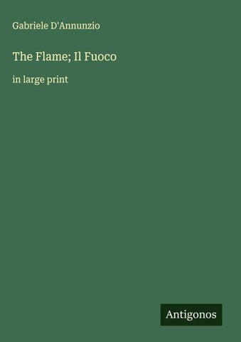 The Flame; Il Fuoco