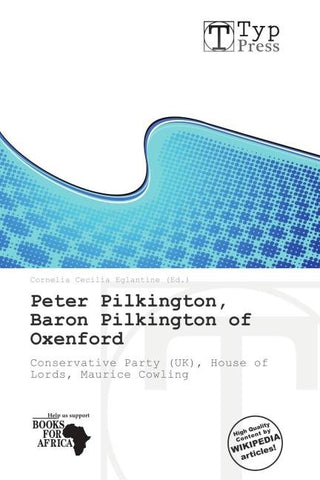 Peter Pilkington, Baron Pilkington of Oxenford