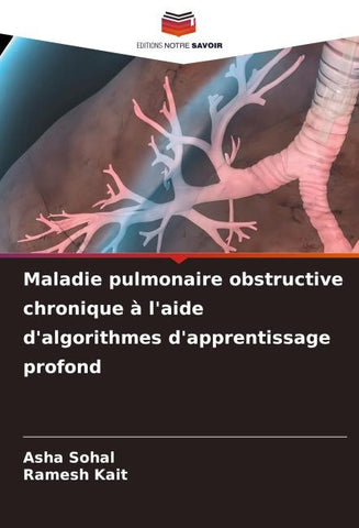 Maladie pulmonaire obstructive chronique à l'aide d'algorithmes d'apprentissage profond