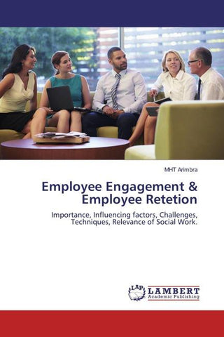 Employee Engagement & Employee Retetion