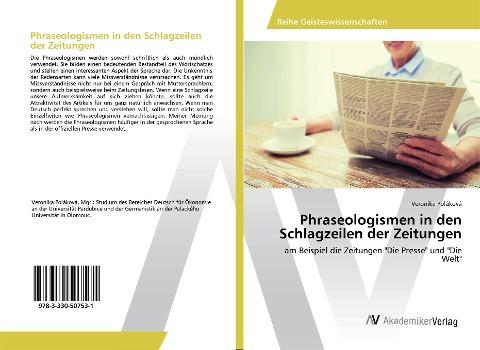 Phraseologismen in den Schlagzeilen der Zeitungen