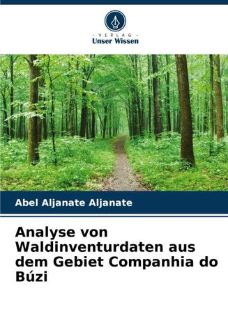 Analyse von Waldinventurdaten aus dem Gebiet Companhia do Búzi