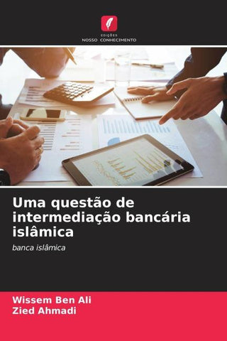 Uma questão de intermediação bancária islâmica
