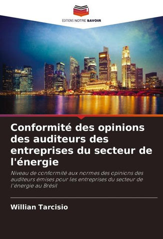 Conformité des opinions des auditeurs des entreprises du secteur de l'énergie