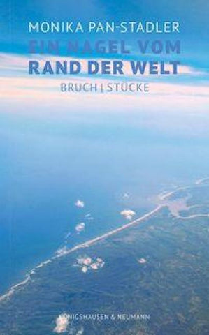 Ein Nagel vom Rand der Welt