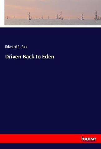 Driven Back to Eden