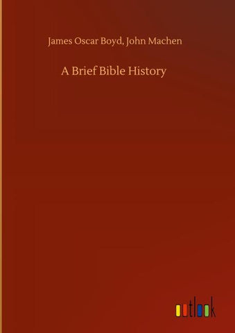 A Brief Bible History