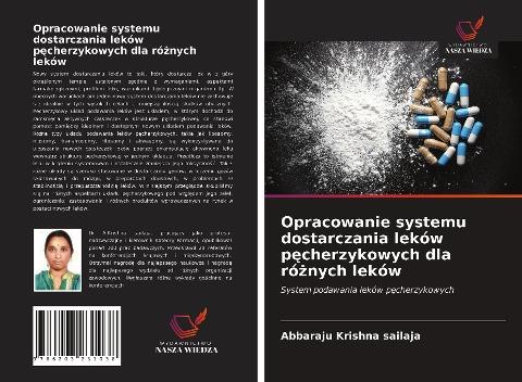 Opracowanie systemu dostarczania leków p¿cherzykowych dla ró¿nych leków