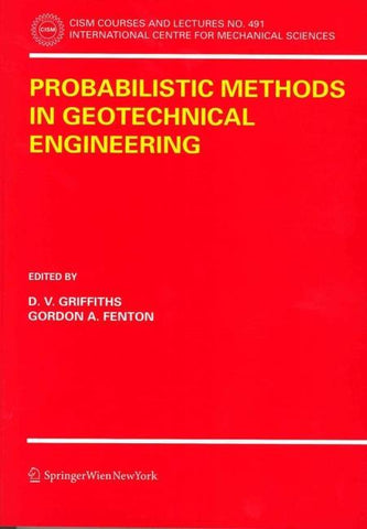 Probabilistic Methods in Geotechnical Engineering