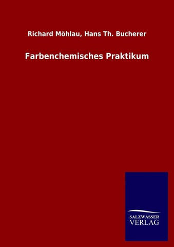 Farbenchemisches Praktikum