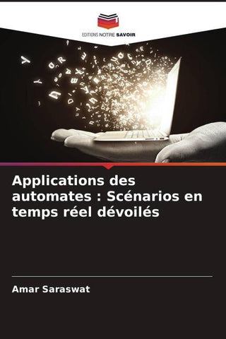 Applications des automates : Scénarios en temps réel dévoilés