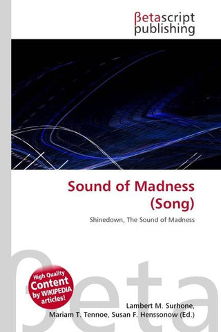Sound of Madness (Song)
