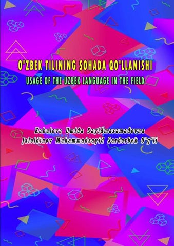 O'ZBEK TILINING SOHADA QO'LLANISHI