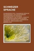 Schweizer Sprache