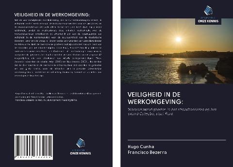 VEILIGHEID IN DE WERKOMGEVING: