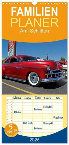 Familienplaner 2026 - Ami Schlitten mit 5 Spalten (Wandkalender, 21 x 45 cm) CALVENDO