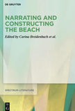 Narrating and Constructing the Beach
