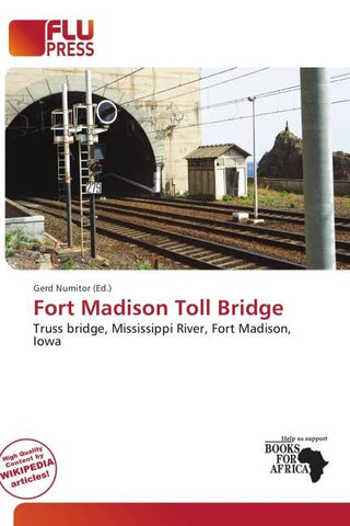 Fort Madison Toll Bridge