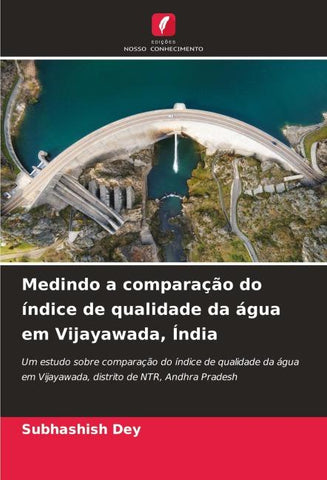 Medindo a comparação do índice de qualidade da água em Vijayawada, Índia