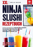 XXL Ninja Slushi Rezeptbuch