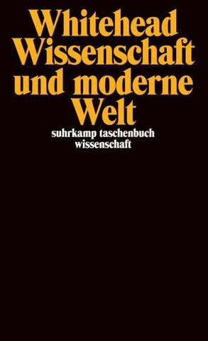 Wissenschaft und moderne Welt