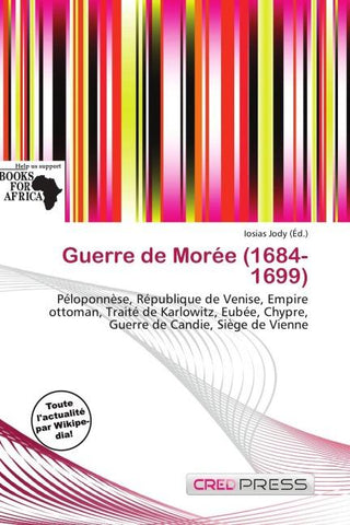 Guerre de Morée (1684-1699)