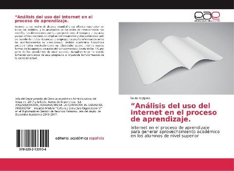 Análisis del uso del internet en el proceso de aprendizaje