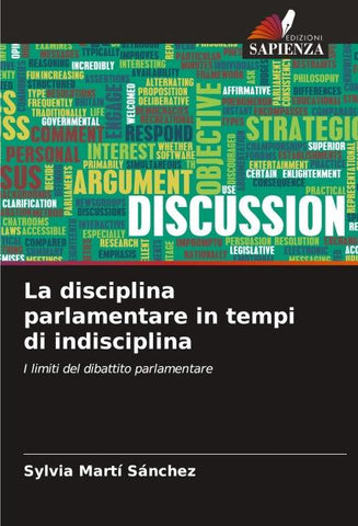 La disciplina parlamentare in tempi di indisciplina