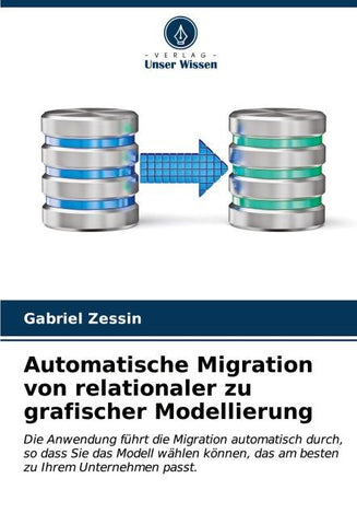 Automatische Migration von relationaler zu grafischer Modellierung