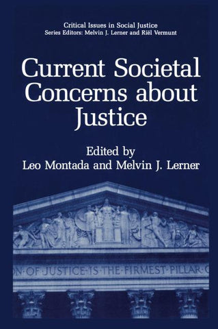 Current Societal Concerns about Justice
