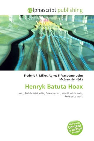 Henryk Batuta Hoax