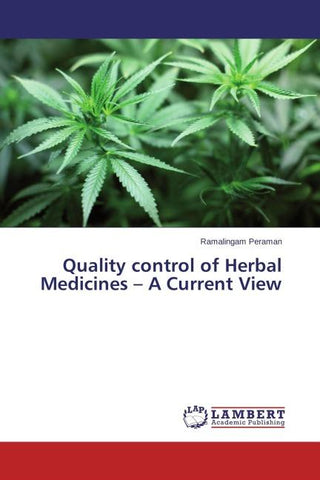Quality control of Herbal Medicines - A Current View