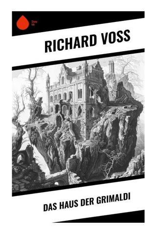 Das Haus der Grimaldi