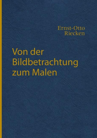 Von der Bildbetrachtung zum Malen