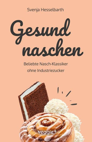 Gesund naschen