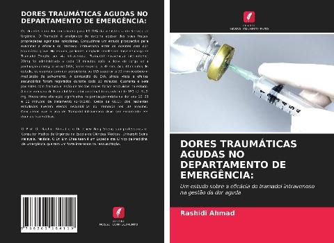 DORES TRAUMÁTICAS AGUDAS NO DEPARTAMENTO DE EMERGÊNCIA: