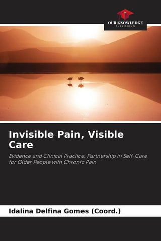 Invisible Pain, Visible Care