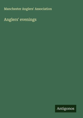 Anglers' evenings