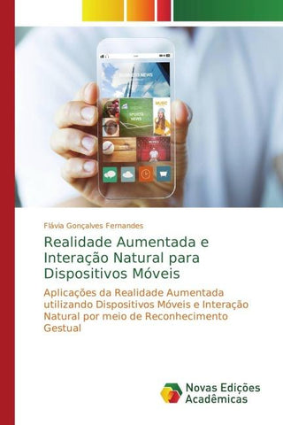 Realidade Aumentada e Interação Natural para Dispositivos Móveis