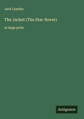 The Jacket (The Star-Rover)
