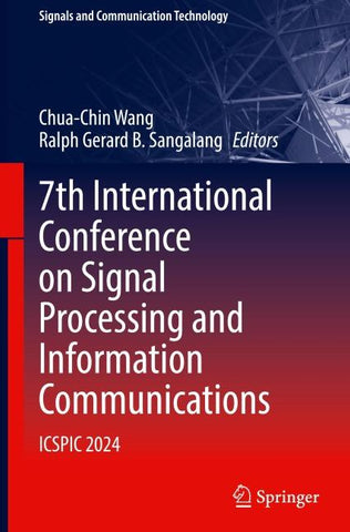 7th International Conference on Signal Processing and Information Communications