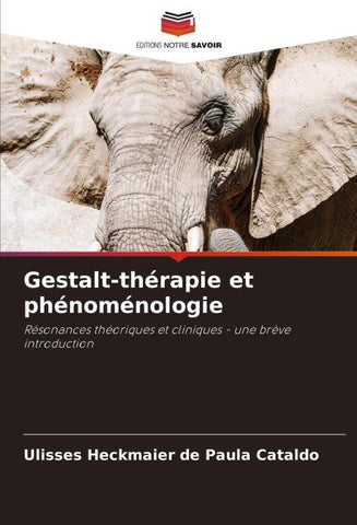 Gestalt-thérapie et phénoménologie