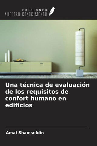 Una técnica de evaluación de los requisitos de confort humano en edificios