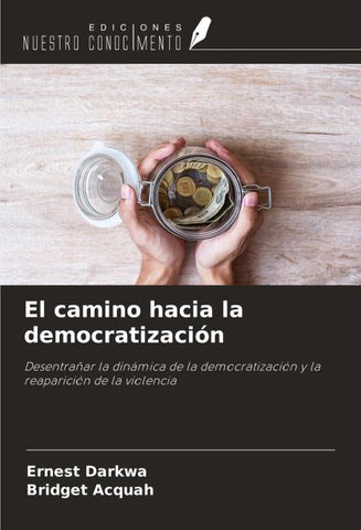 El camino hacia la democratización